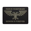 Шеврон ”Pain is temporary Honor is forever Warhammer 40k”, PVC на велкро, 80x60 мм - фото № 1